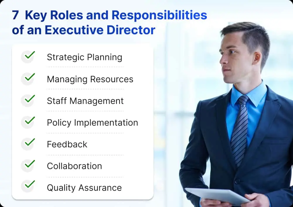 7 Key Roles and Responsibilities of an Executive Director