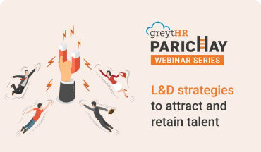 How Organizations Can Strategize on L&D to Attract and Retain Talent