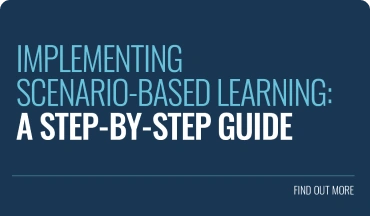 Implementing Scenerio-Based Learning: A Step-by-step Guide