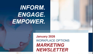 January 2026 WPO Marketing Newsletter (Workplace Options)