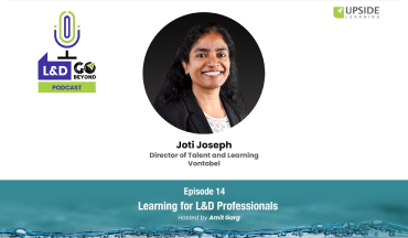 Learning for L&D Professionals, with Joti Joseph